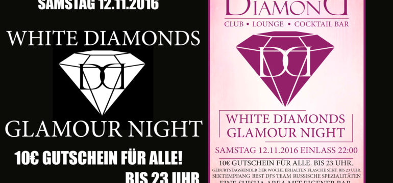 SA. 12.11.2016 – WHITE DIAMONDS – GLAMOUR NIGHT