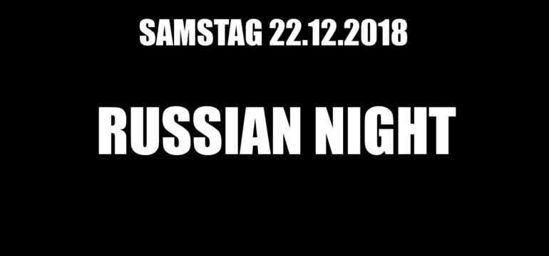 SA. 22.12.2018 – DIAMOND RUSSIAN NIGHT